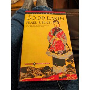 The Good Earth by Pearl S. Buck